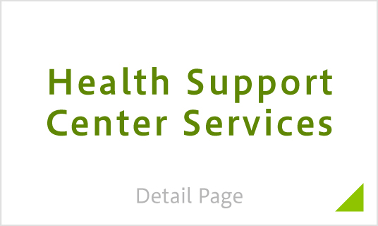 Health Support Center Services