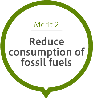 Reduce consumption of fossil fuels